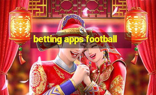 betting apps football