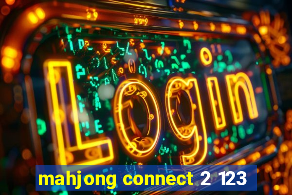 mahjong connect 2 123