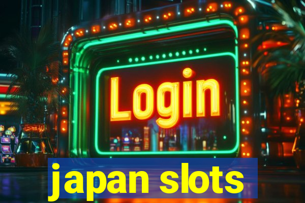 japan slots