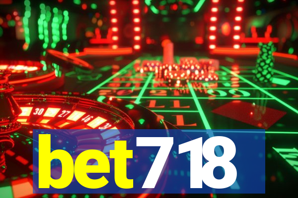 bet718