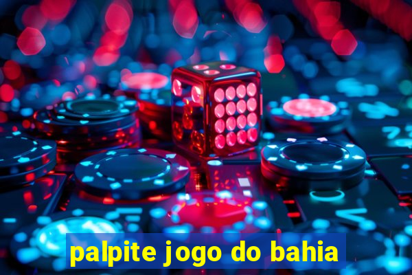 palpite jogo do bahia