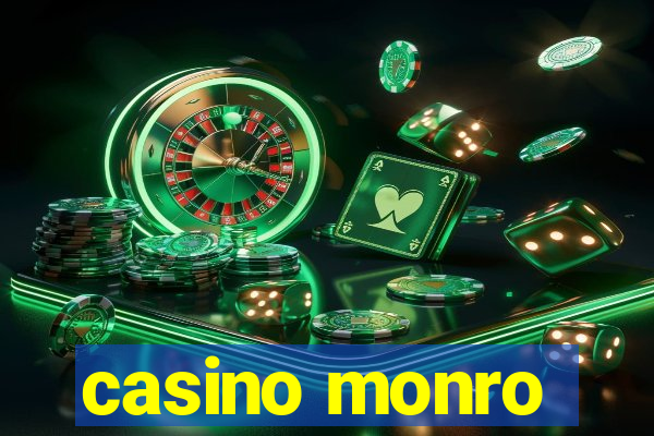 casino monro