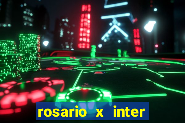 rosario x inter onde assistir