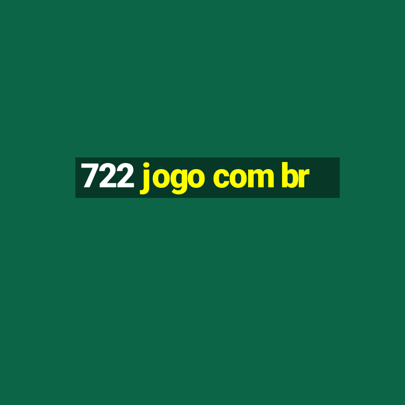 722 jogo com br