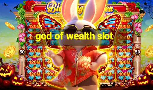 god of wealth slot