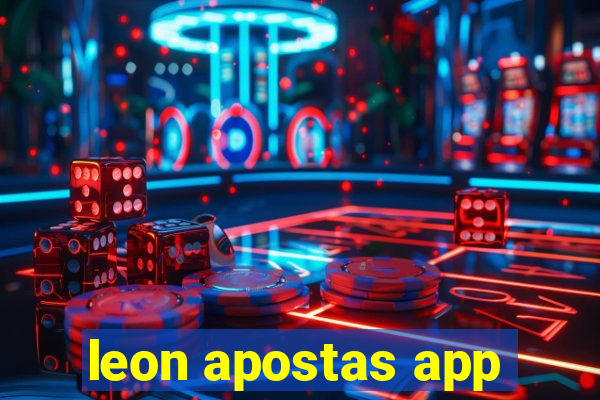 leon apostas app