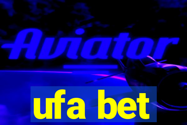 ufa bet