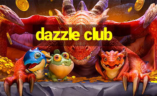 dazzle club