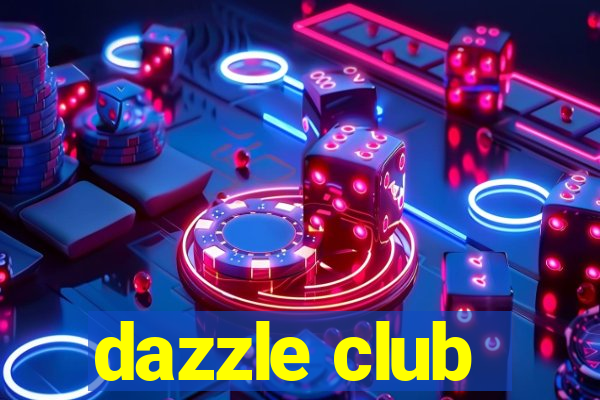 dazzle club