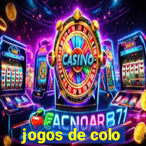 jogos de colo