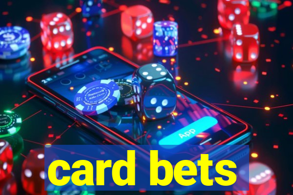 card bets