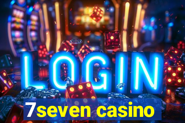 7seven casino