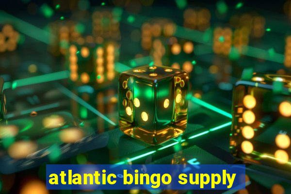 atlantic bingo supply