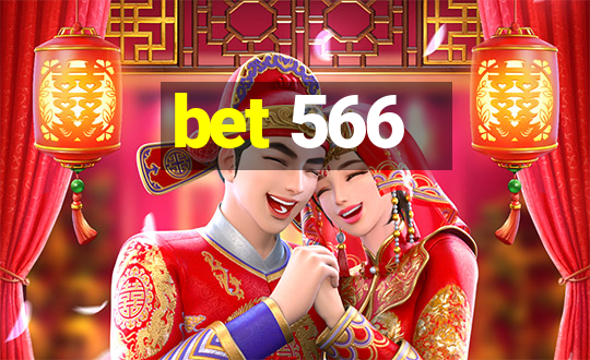 bet 566