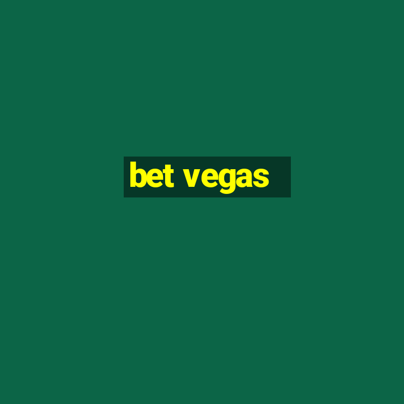 bet vegas