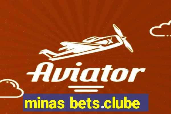 minas bets.clube