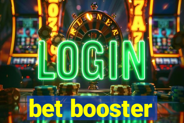 bet booster