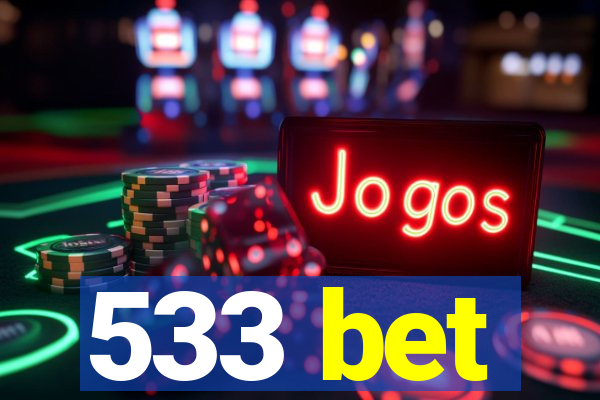 533 bet