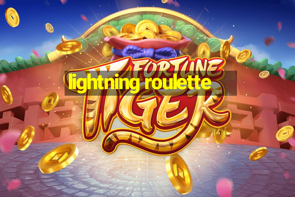 lightning roulette