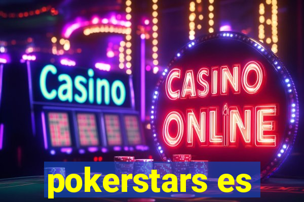 pokerstars es