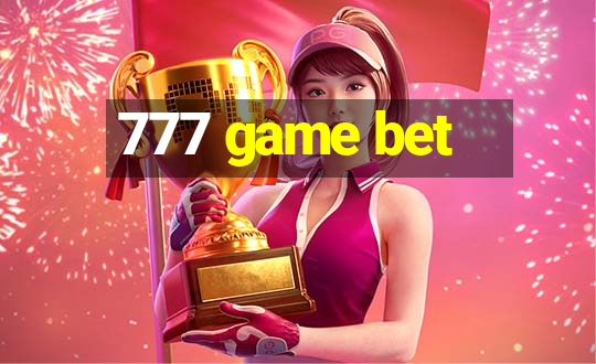 777 game bet