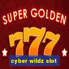 cyber wildz slot