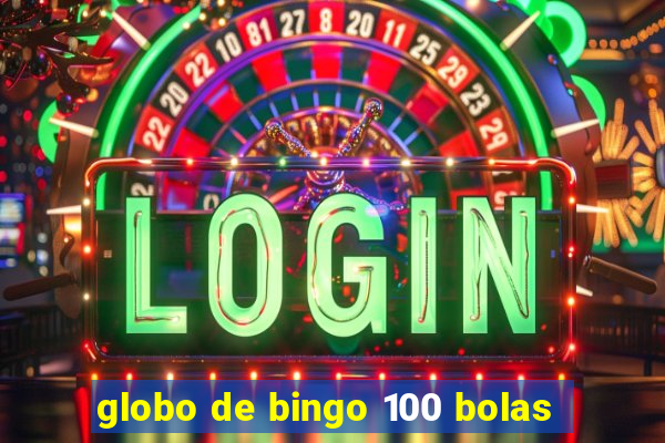 globo de bingo 100 bolas