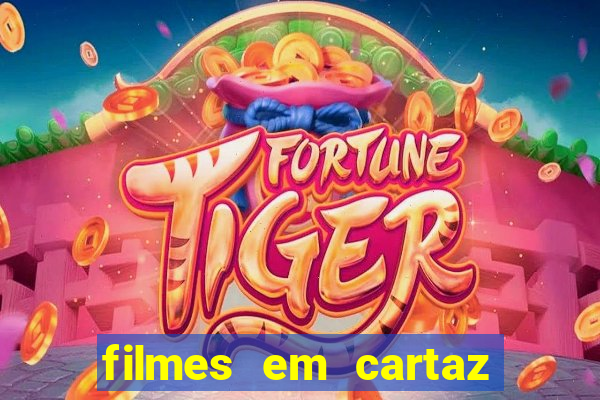 filmes em cartaz no macapá shopping