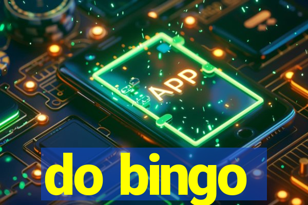 do bingo