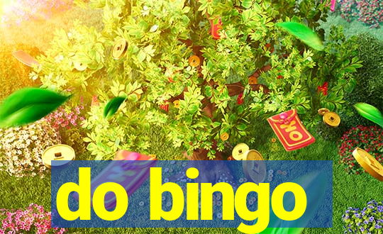 do bingo