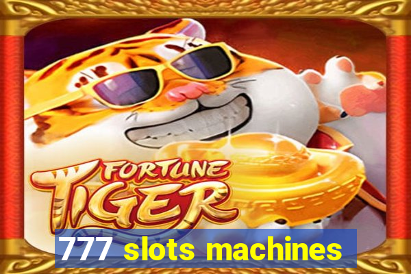 777 slots machines