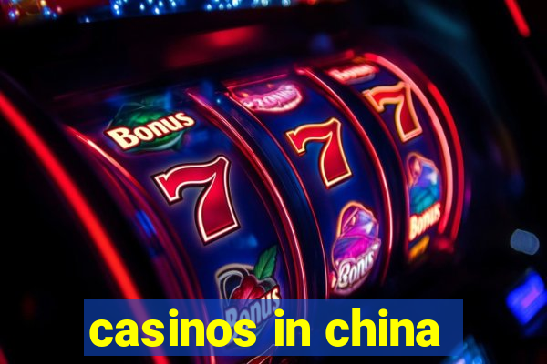 casinos in china