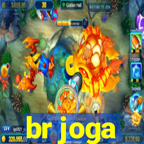 br joga