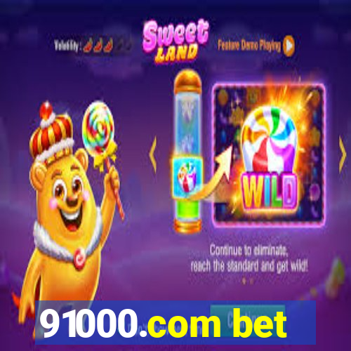 91000.com bet