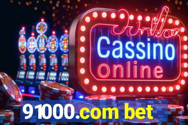 91000.com bet