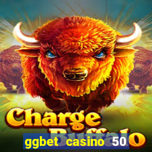 ggbet casino 50 free spins