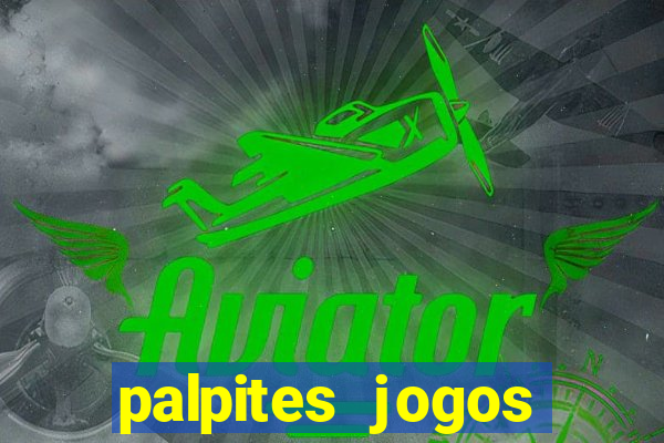 palpites jogos quarta feira