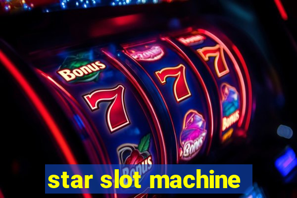 star slot machine