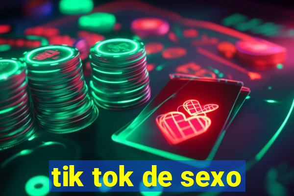 tik tok de sexo