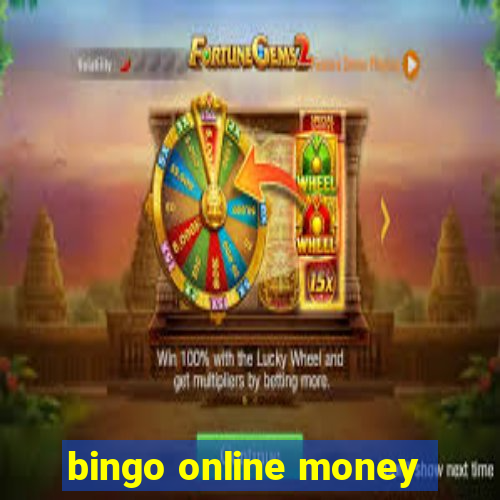 bingo online money