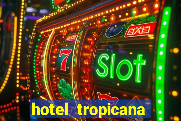 hotel tropicana aruba resort & casino