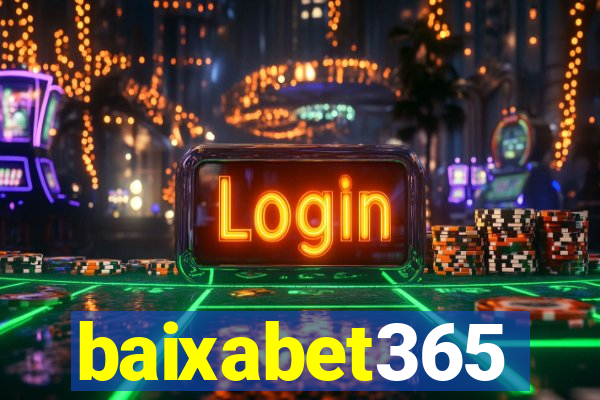 baixabet365