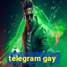 telegram gay