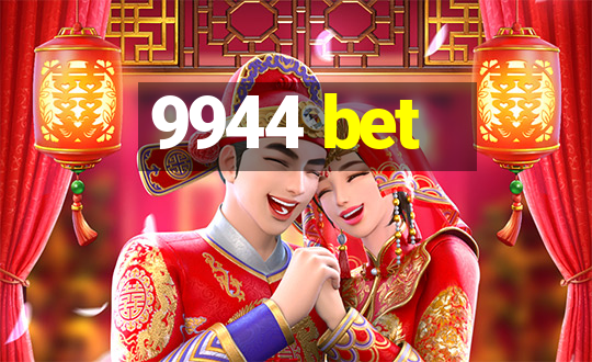 9944 bet