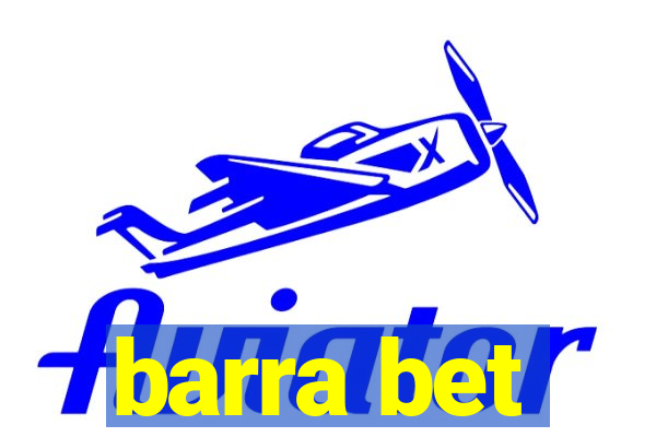 barra bet