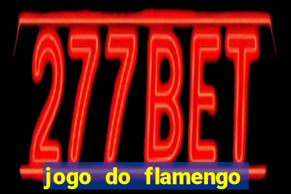 jogo do flamengo vai passar na globoplay