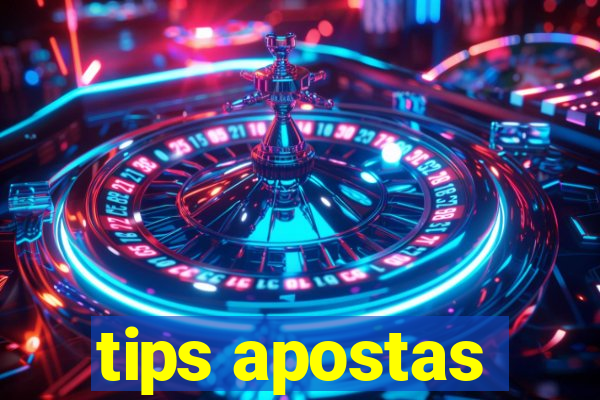 tips apostas