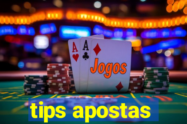 tips apostas