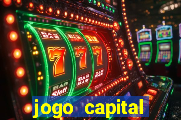 jogo capital download mobile