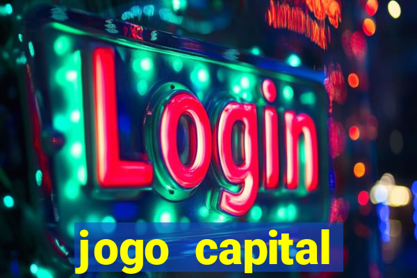 jogo capital download mobile